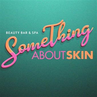 Something About Skin